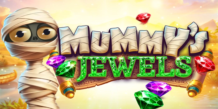Trik Jitu Menangkan Slot Mummy's Jewels Dengan Modal Minim
