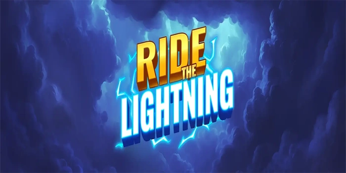 Tips Meraih Keuntungan yang Maksimal di Slot Ride The Lightning