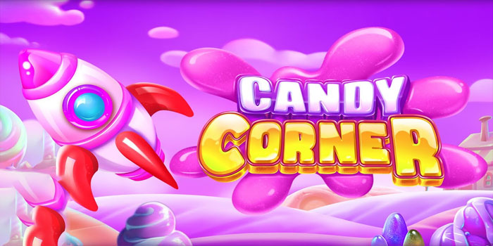 Pola Gacor Jam Terbaik Untuk Menang di Slot Candy Corner